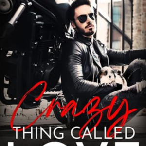 Crazy Thing Called Love